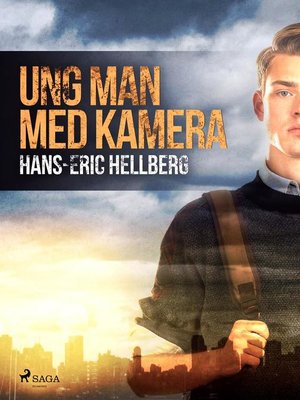 cover image of Ung man med kamera